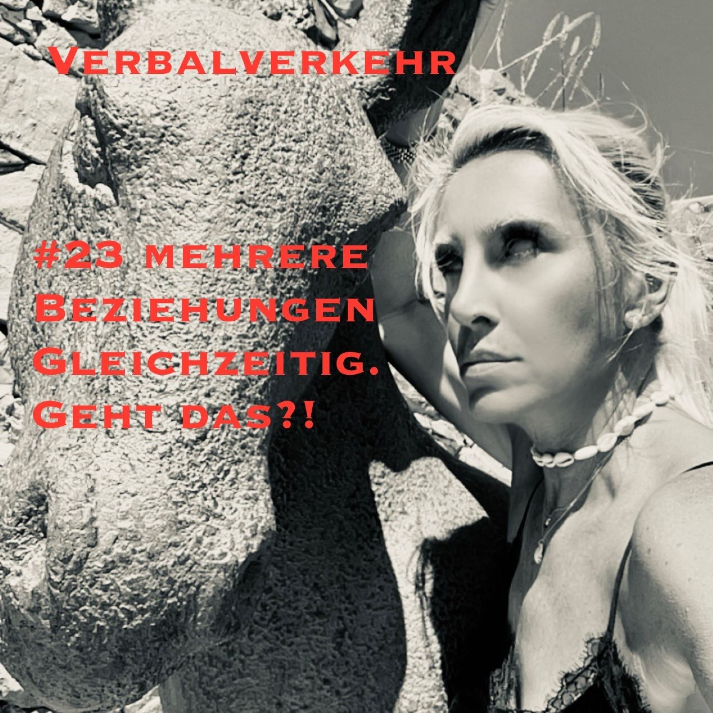 #24VERBALVERKEHR - Mehrere Beziehungen gleichzeitig. Geht das?! episode artwork