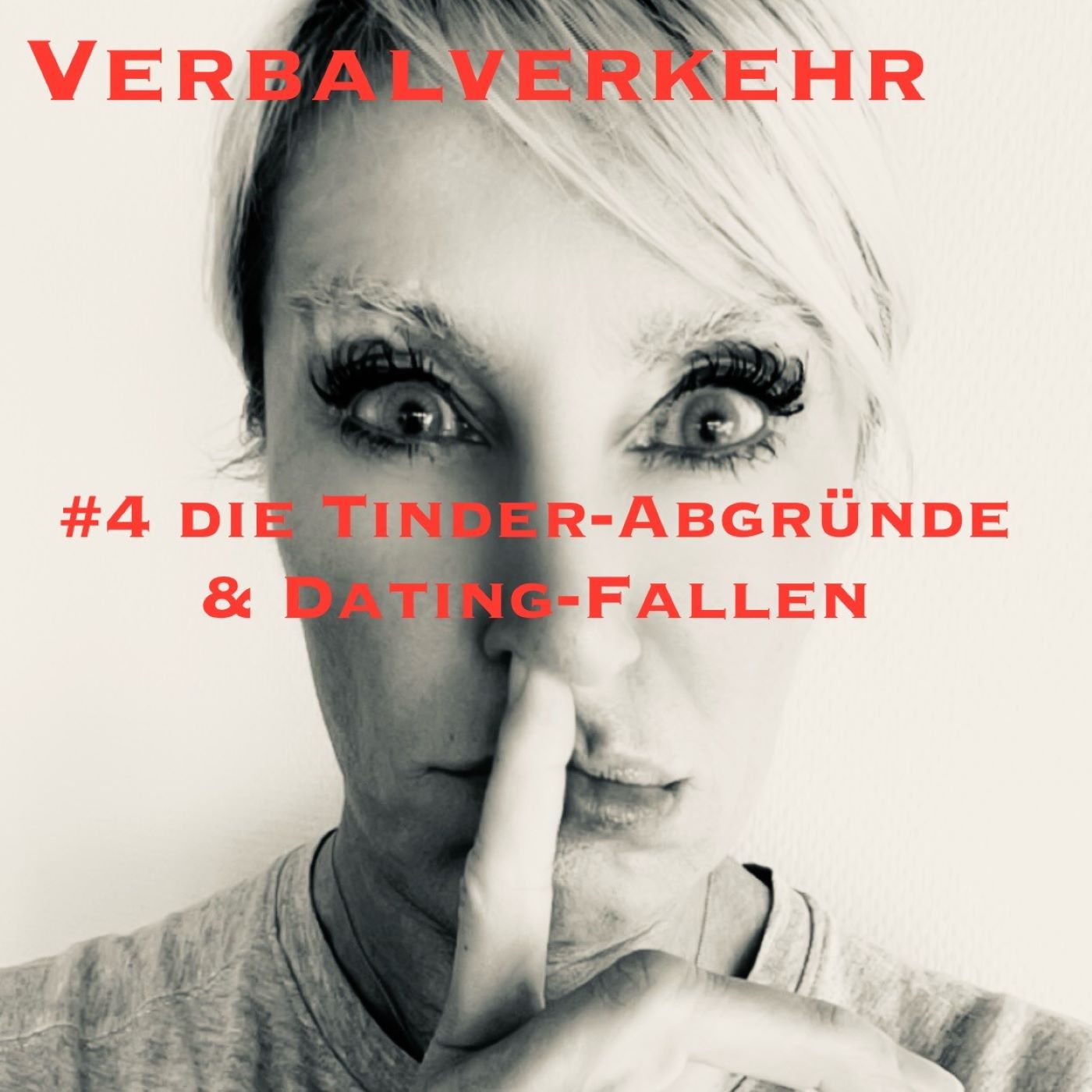 #4VERBALVERKEHR Die Tinder-Abgründe und Dating-Sünden episode artwork
